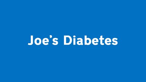 Joe's diabetes and his hints for newly diagnosed