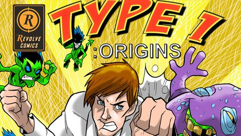 Type 1 Origins - Revolve Comics