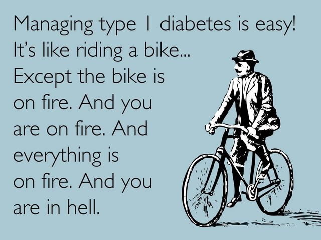 Type 1 diabetes is like riding a bike